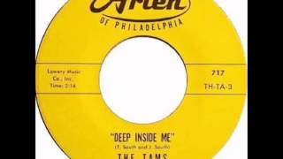 The Tams.   Deep inside me. 1962.