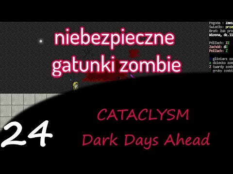 Cataclysm: Dark Days Ahead, cz.24 - inne gatunki zombie.