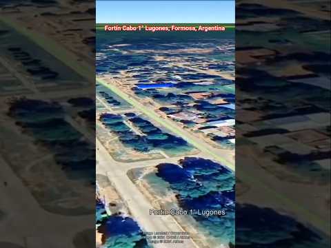 Fortín Cabo 1° Lugones, Formosa, Argentina #viaje #virtual #drone #turismo #googlemaps
