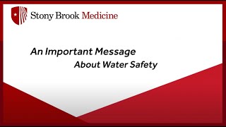 An Important Message About Water Safety