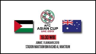 Link Live Streaming Piala Asia 2019 Palestina Vs Australia, Jumat Pukul 18.00 WIB