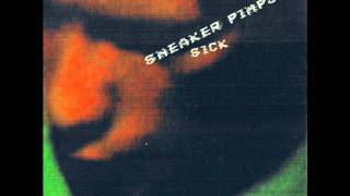Sneaker Pimps - Sick (X-Men Vocal)
