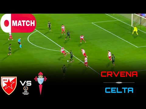 LIVE : Crvena zvezda vs Celta Vigo Live Stream / UEFA Europa League Match - 2026
