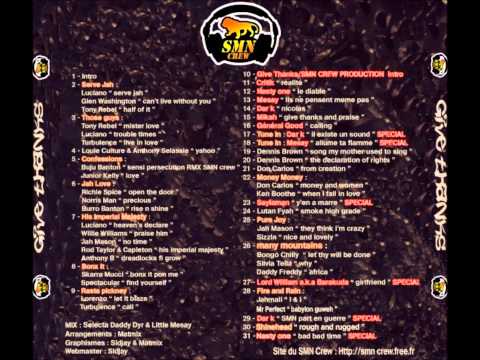 Mikah - Give Thanks And Praise (SMN Crew - Mixtape vol 2)