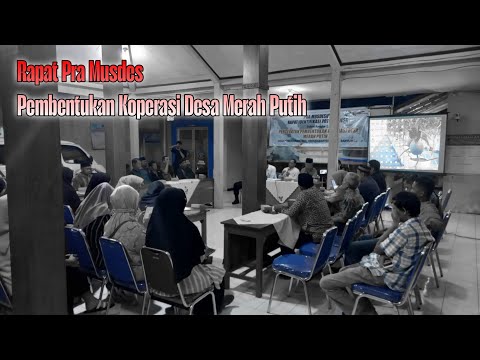 PRA MUSDESUS PEMBENTUKAN KOPERASI MERAH PUTIH DESA KEBOCORAN