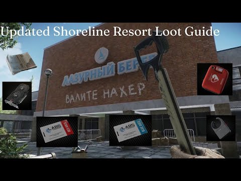 Updated Shoreline Resort Loot Guide 14.02 - Escape From Tarkov