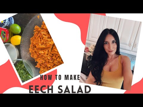 Eech Salad~ Bulgar with Onion and Tomato Base