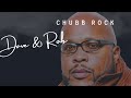 Chubb Rock || Bonus Beat Dave & Rob || Hip Hop