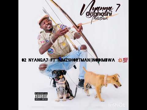 02 Nyanga7 ft Immzshortman(Inodimbwa) .mp3 2023