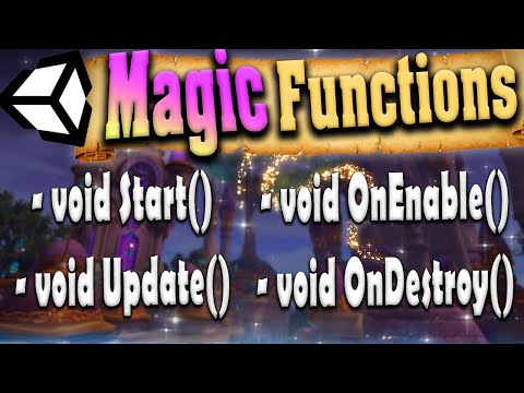 Unity Magic Functions Script Lifecycle Methods