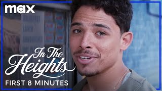 In The Heights | First 8 Minutes | HBO Max