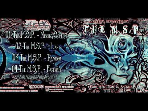 The M.S.P. - Reasons