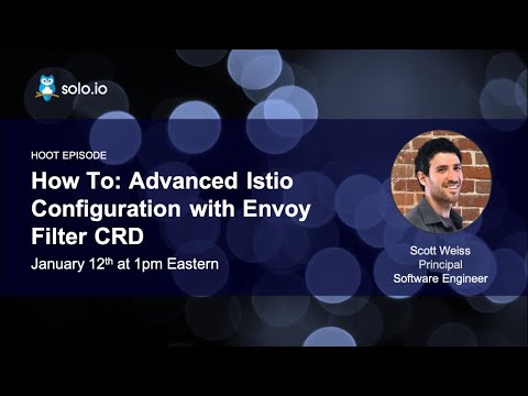 Advanced Istio Configuration with Envoy CRDs