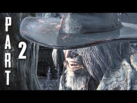 Bloodborne Walkthrough Gameplay Part 2 - Father Gascoigne Boss (PS4)
