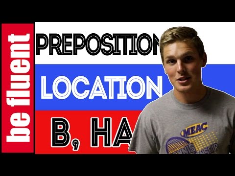 Prepositions В and На | Russian Language