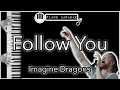 Follow You - Imagine Dragons - Piano Karaoke Instrumental