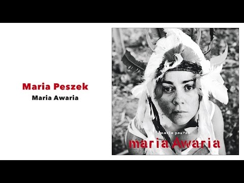 Maria Peszek - Maria Awaria (Official Audio)