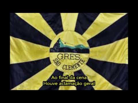 São Clemente 2017 Letra e Samba