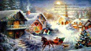Matthew L. Fisher - The Wonder Of Christmas