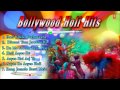 Bollywood Holi Hits, Best Holi Songs of Hindi.
