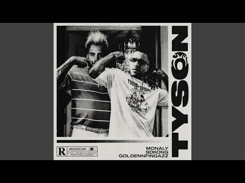 Tyson (feat. SD Kong & Goldennfingazz)