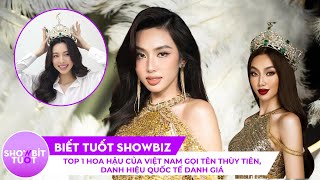 Top 1 Hoa hậu của Việt Nam gọi tên Thùy Tiên, truyền thông cực khủng, danh hiệu quốc tế danh giá