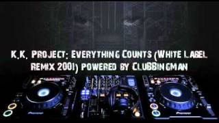 K.K. Project: Everything Counts [White Label Mix]