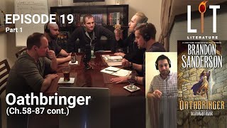 Thumbnail for episode 19 of Lit Literature â€“ Oathbringer by Brandon Sanderson