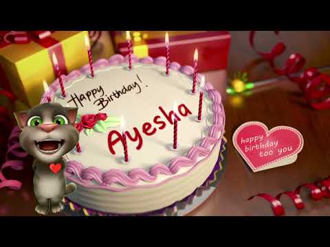Ayesha Happy Birthday Song – Happy Birthday to You