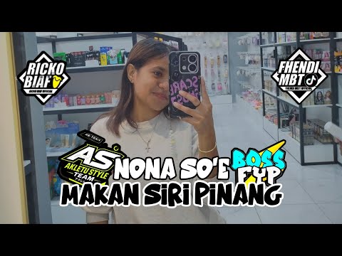 NONA SOE MAKAN SIRI PINANG ( RICKO BIAF x FHENDI MBT ) 