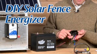 DIY Solar Fence Energizer