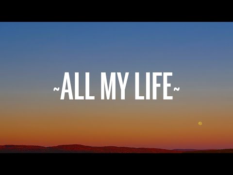 Lil Durk - All My Life (Lyrics) ft. J. Cole
