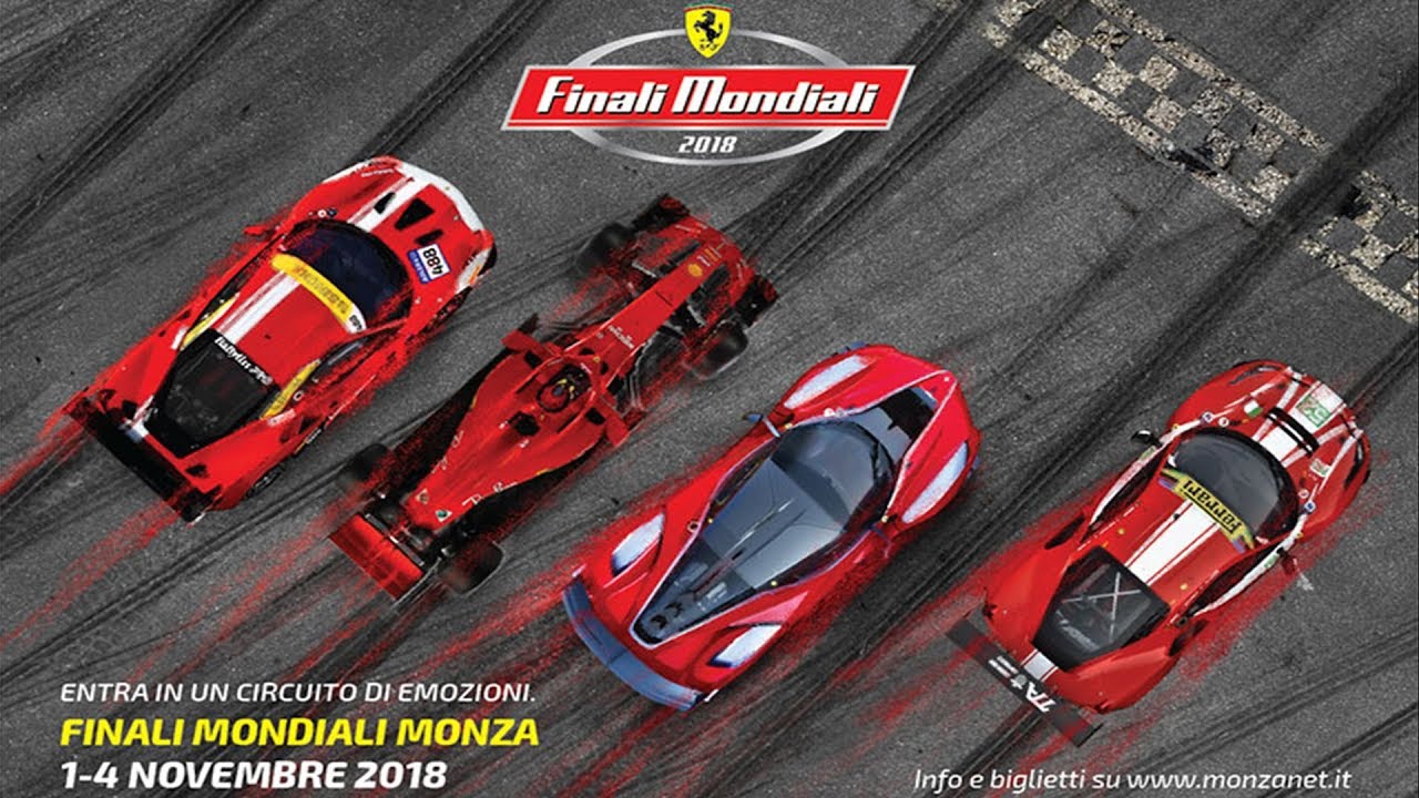 Finali Mondiali Ferrari 2018 Monza