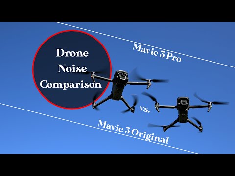 Drone Noise Test: DJI Mavic 3 Pro vs. Original Mavic 3