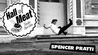 Hall Of Meat: Spencer Pratti