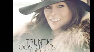 TRIJNTJE OOSTERHUIS  ✦ What Can I Say?