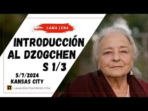 Introducción al Dzogchen | Kansas City