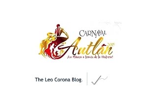 preview picture of video 'Cobertura del Carnaval Autlán 2015 | The Leo Corona Blog'