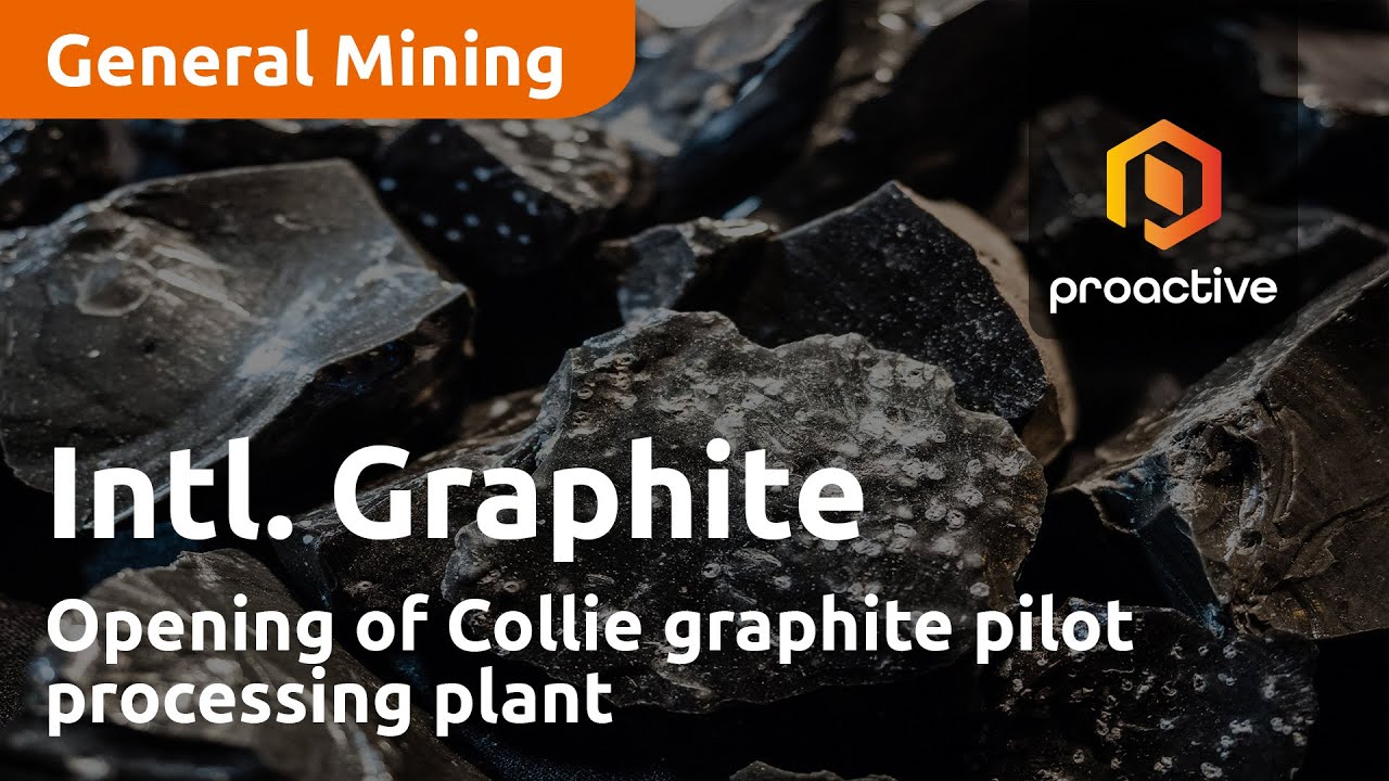 International Graphite talks opening of Collie graphite pilot processing plant