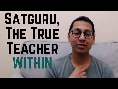 Satguru, the true teacher within | Sadguru | Ramana Maharshi | Advaita | Vedanta