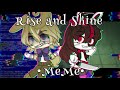 [FNAF] Rise and Shine (Meme) || ft. Vanny & Glitchtrap || Gacha Club