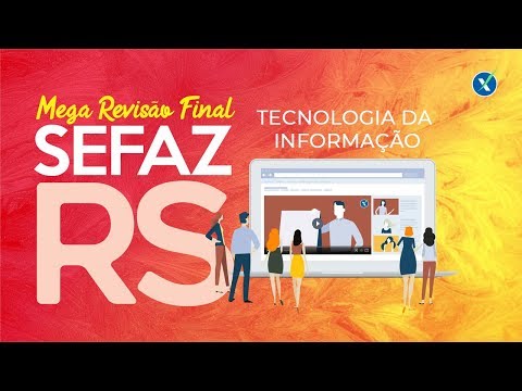 SEFAZ RS  - Técnico Tributário - Revisão Final | Tecnologia da Informação (TI)