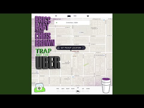 Trap Out The Uber (feat. Chris Brown)