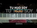 #TUTORIAL Tu Hijo Soy - BARAK |Kevin Sánchez|