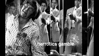 herrotics gamble