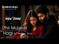 Phir Mulakat Hogi Dil Mein Wahi Baat Hogi Emotional Sad Romantic Song Rameez Raja