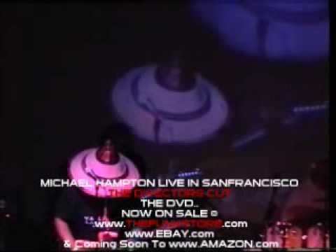 MICHAEL HAMPTON:LIVE IN SAN FRANCISCO DVD (Directors Cut)