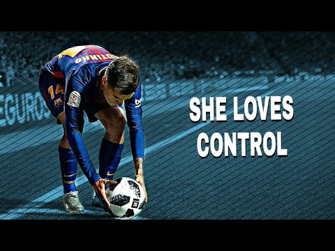 Philippe Coutinho - She Loves Control ● Skills & Goals 2018 | HD
