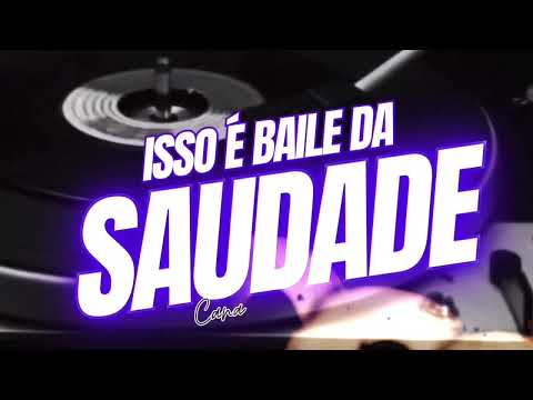 BAILE DA SAUDADE  #passadão #bailedasaudade
