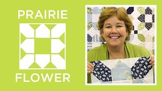 Make an Easy Prairie Flower Quilt with Jenny!